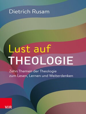 cover image of Lust auf Theologie